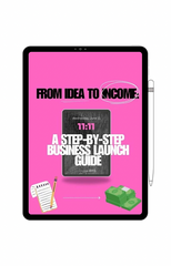 From Idea To Income: STEP-BY-STEP Business Launch *Guide*